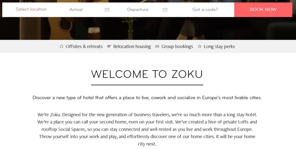 Zoku hotel website section showing business travel positioning with booking bar and long stay perks.