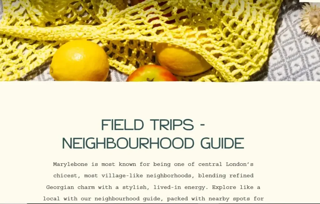 Treehouse Hotel London neighbourhood guide introducing Marylebone as a village-like area with Georgian character.